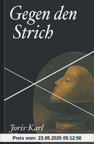 Gegen den Strich Gegen den Strich