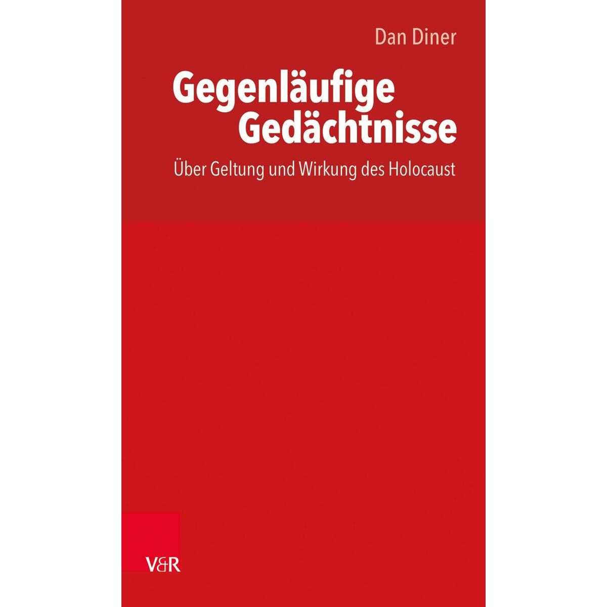 Gegenläufige Gedächtnisse / thakirat moutaddah Gegenläufige Gedächtnisse / thakirat moutaddah von Vandenhoeck + Ruprecht
