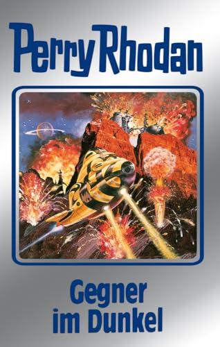 Gegner im Dunkel. Perry Rhodan 90. (Perry Rhodan Silberband, Band 90) von MOEWIG