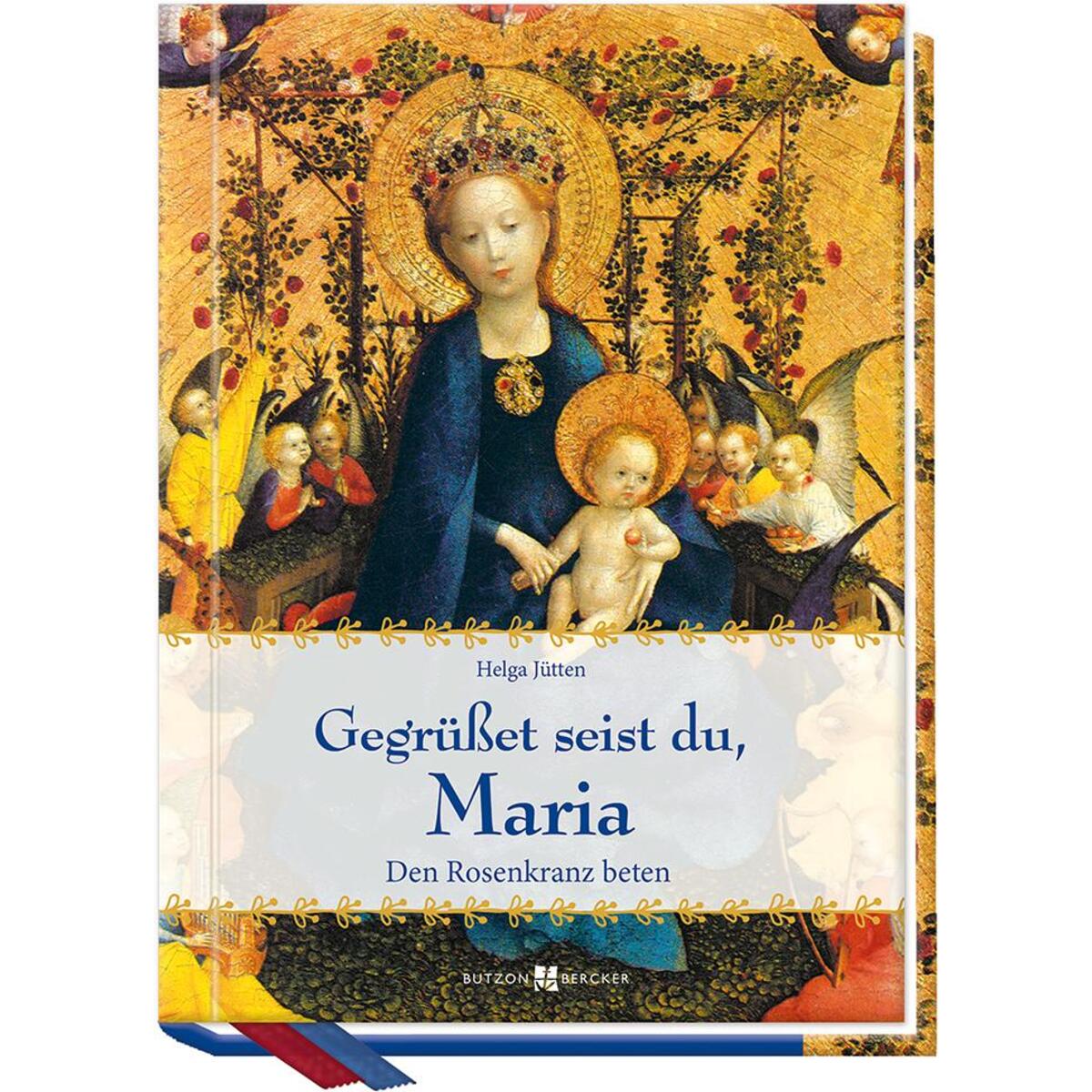 Gegrüßet seist du, Maria (1 Stück) von Butzon und Bercker