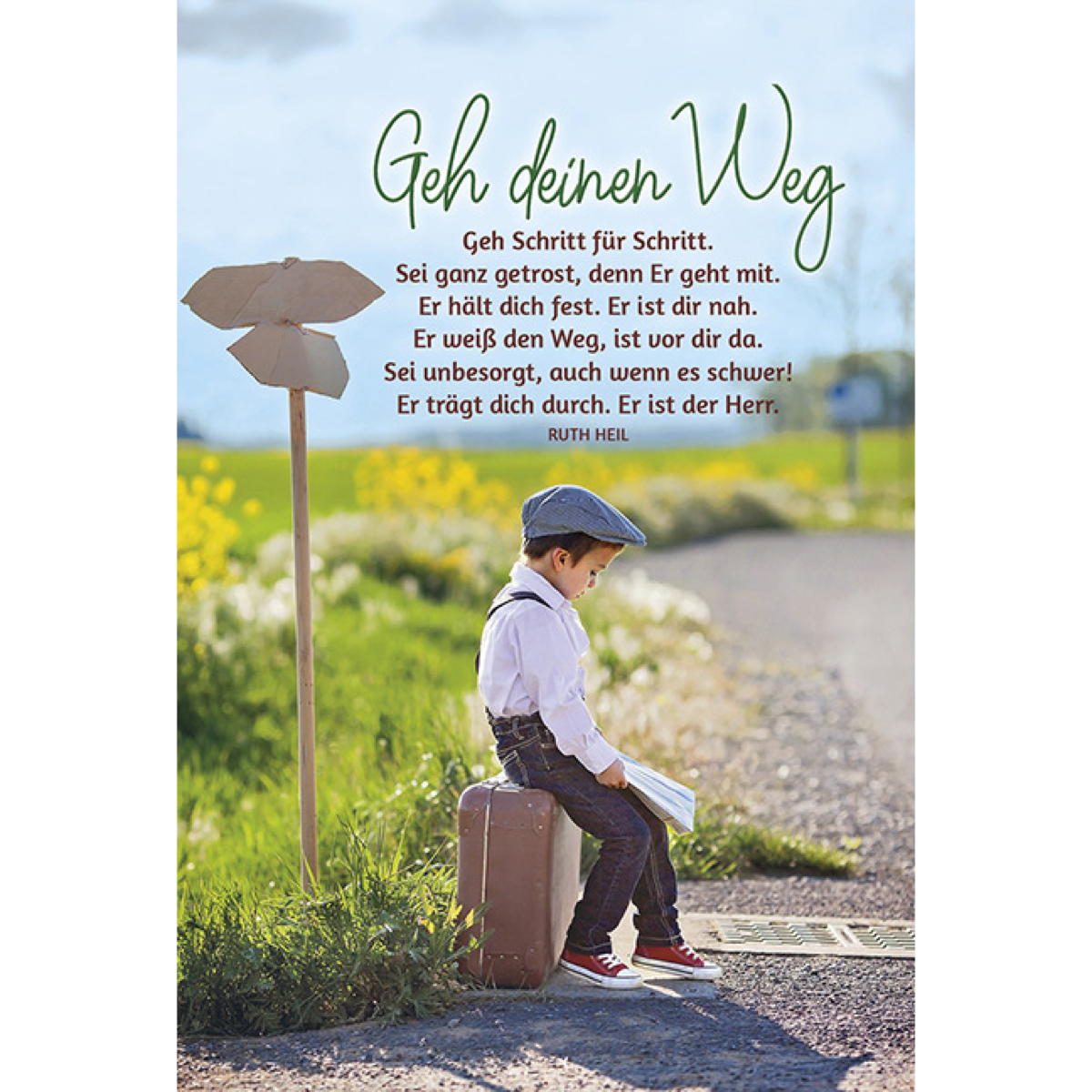 Geh deinen Weg Geh deinen Weg von Kawohl-Verlag
