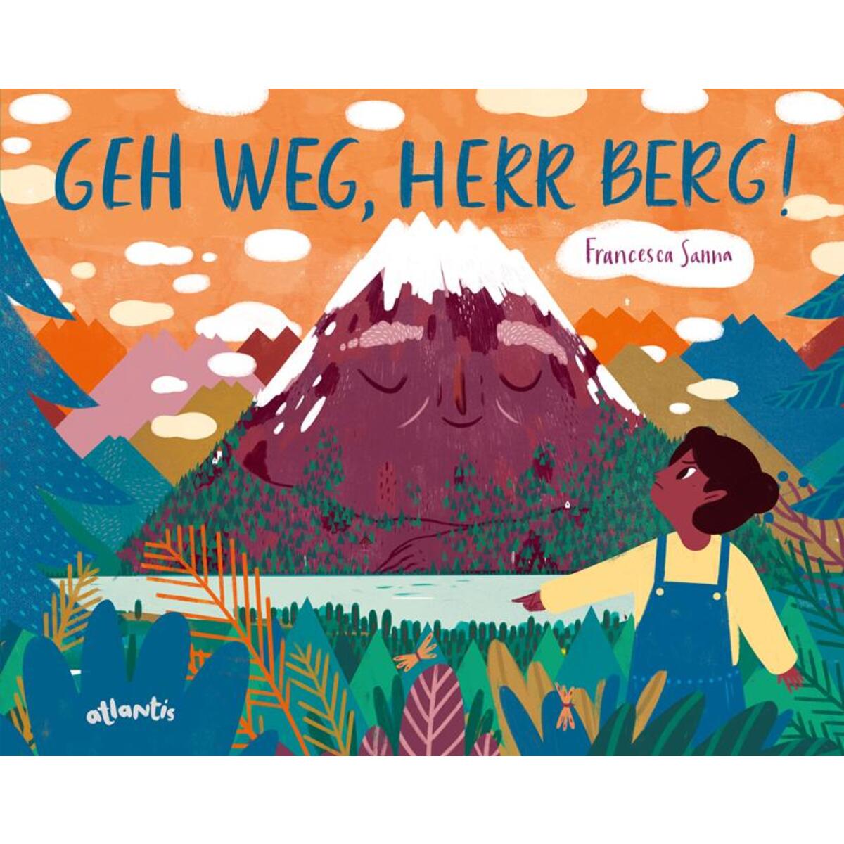 Geh weg, Herr Berg! von Atlantis