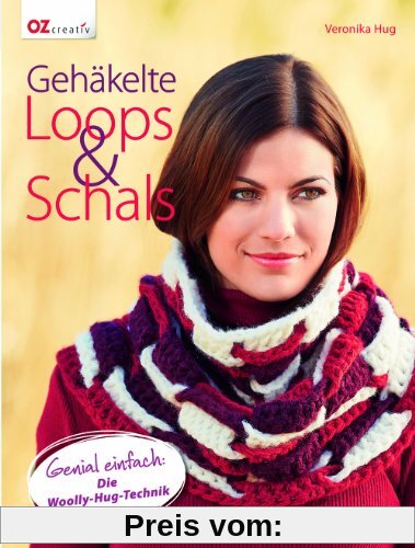 Gehäkelte Loops & Schals: Genial einfach: Die Woolly-Hug-Technik