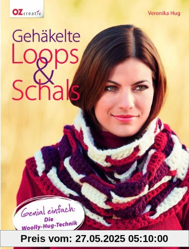 Gehäkelte Loops & Schals: Genial einfach: Die Woolly-Hug-Technik