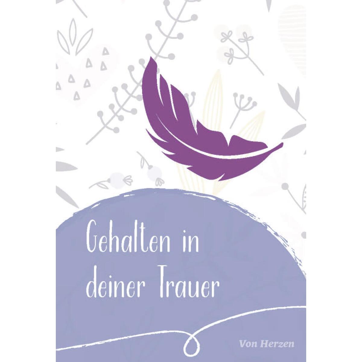 Gehalten in deiner Trauer von Paulinus Verlag