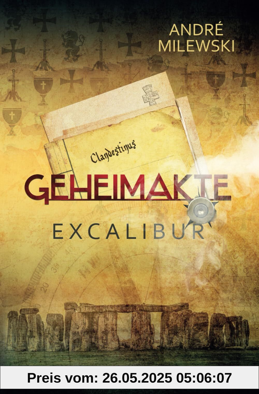 Geheimakte Excalibur Geheimakte Excalibur