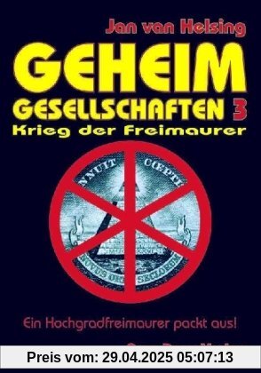 Geheimgesellschaften 3. Krieg der Freimaurer