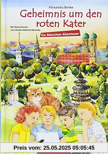 Geheimnis um den roten Kater: Ein München-Abenteuer