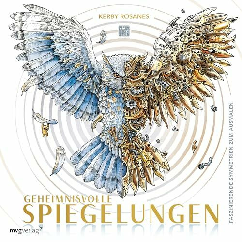 Geheimnisvolle Spiegelungen: Faszinierende Symmetrien zum Ausmalen | Malbuch mit 80 Motiven im... Geheimnisvolle Spiegelungen: Faszinierende Symmetrien zum Ausmalen | Malbuch mit 80 Motiven im...