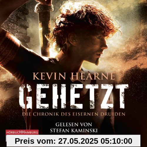 Gehetzt: Die Chronik des Eisernen Druiden: 1 CD