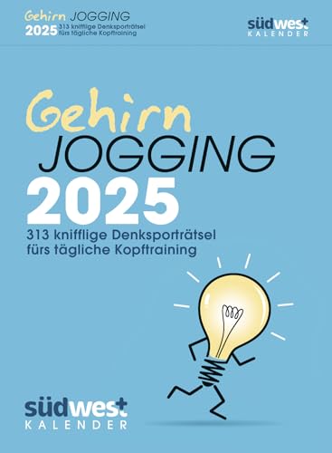 Gehirnjogging 2025 - 313 knifflige Denksporträtsel fürs tägliche Kopftraining - Textabreißkalender zum Aufstellen oder Aufhängen von Südwest Verlag