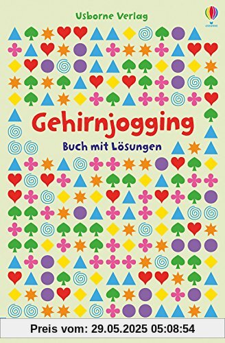 Gehirnjogging: Buch mit Lösungen