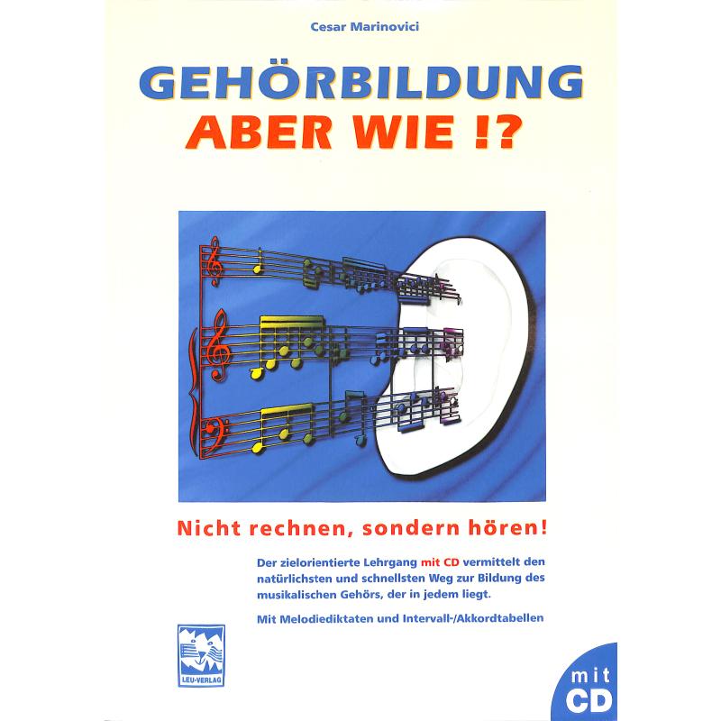 Gehörbildung - aber wie Gehörbildung - aber wie