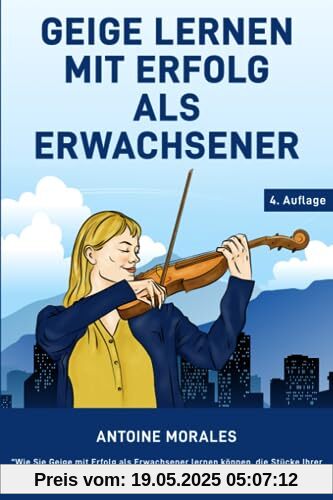 Geige lernen mit Erfolg als Erwachsener