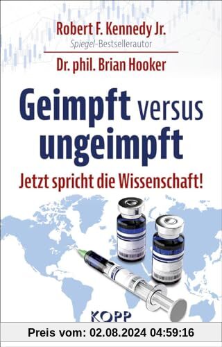 Geimpft versus ungeimpft: Jetzt spricht die Wissenschaft!