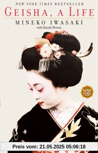 Geisha: A Life