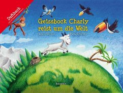 Geissbock Charly reist um die Welt von Baeschlin