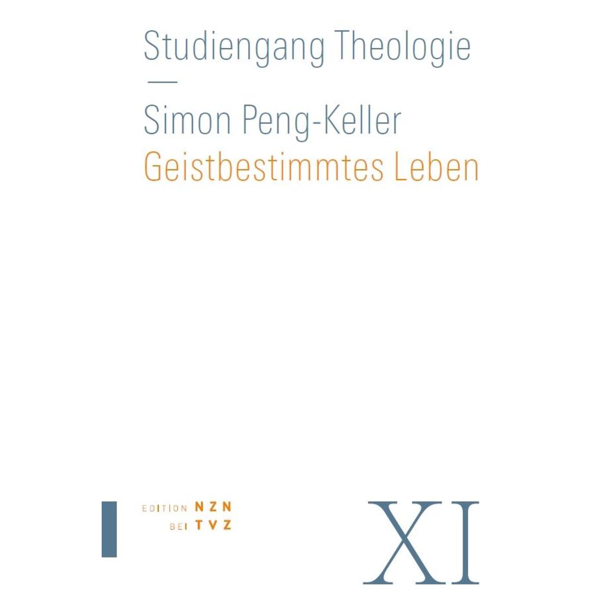 Geistbestimmtes Leben von Theologischer Verlag Ag