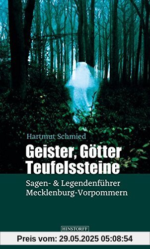 Geister, Götter, Teufelssteine