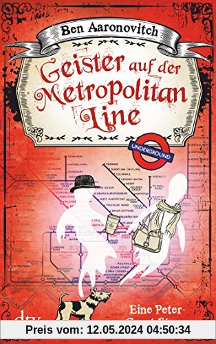 Geister auf der Metropolitan Line: Eine Peter-Grant-Story