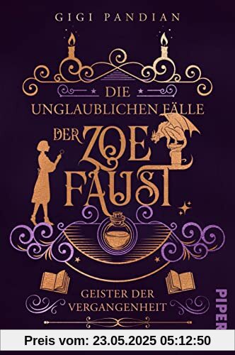 Geister der Vergangenheit (Die unglaublichen Fälle der Zoe Faust 2): Roman | Cosy Fantasy trifft auf Murder Mystery