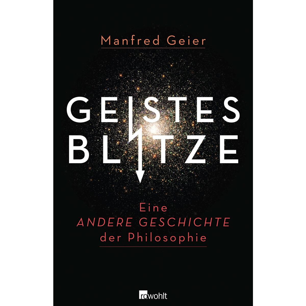 Geistesblitze Geistesblitze von Rowohlt Verlag GmbH