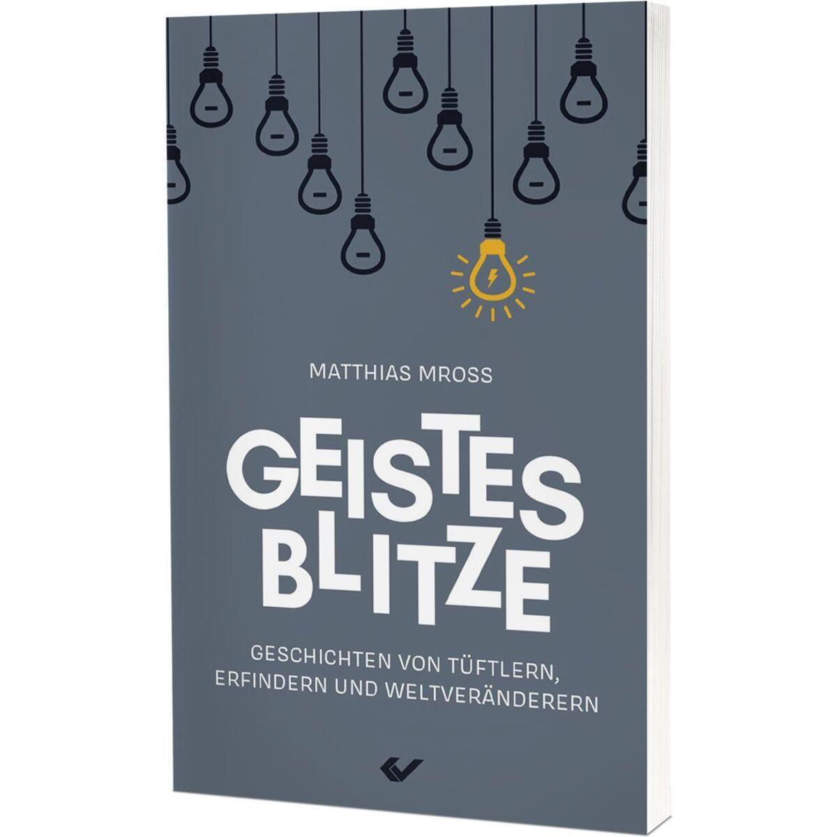 Geistesblitze Geistesblitze von Christliche Verlagsges.