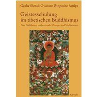 Geistesschulung im tibetischen Buddhismus