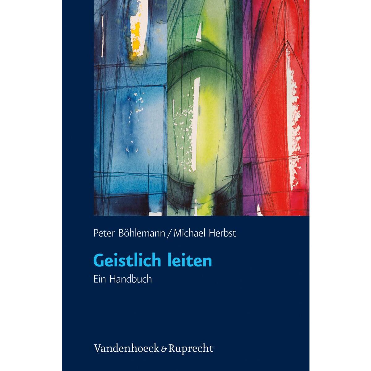Geistlich leiten von Vandenhoeck + Ruprecht
