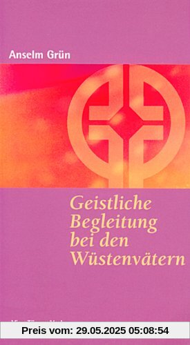 Geistliche Begleitung bei den Wüstenvätern