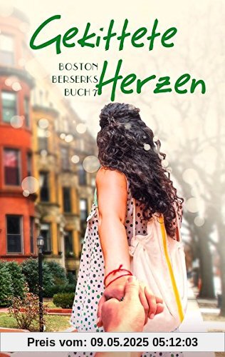 Gekittete Herzen (Boston Berserks)