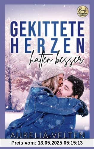 Gekittete Herzen halten besser (Boston In Love)