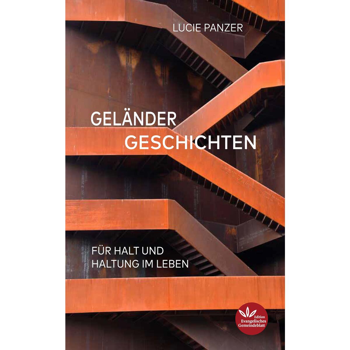 Geländer Geschichten von Verlag d. Evangel. Ges.