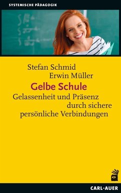 Gelbe Schule von Carl-Auer