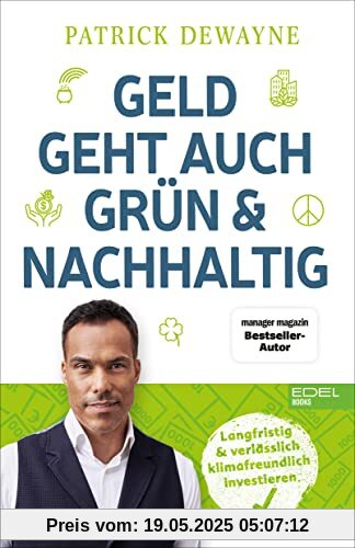 Geld geht auch grün & nachhaltig: Langfristig & verlässlich klimafreundlich investieren