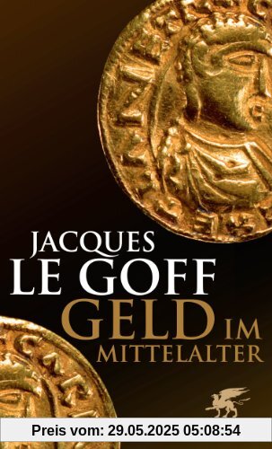 Geld im Mittelalter Geld im Mittelalter