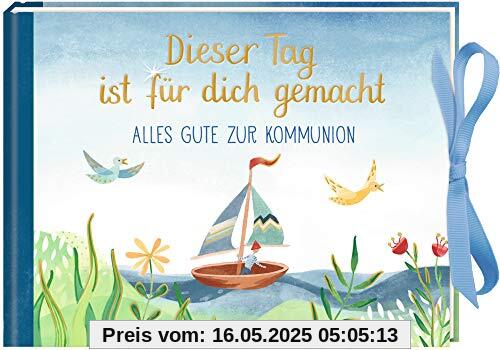 Geldkuvert-Geschenkbuch - Dieser Tag ist für dich gemacht: Alles Gute zur Kommuion