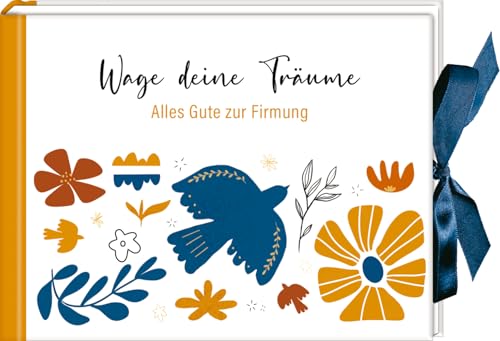 Geldkuvert-Geschenkbuch - Wage deine Träume: Alles Gute zur Firmung