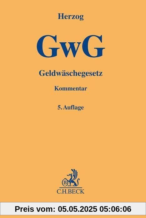 Geldwäschegesetz (GwG) (Gelbe Erläuterungsbücher)