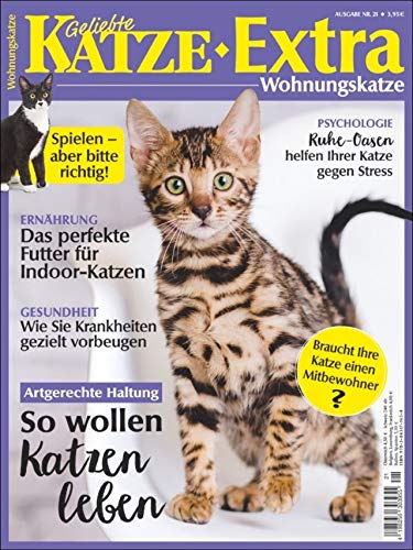 Geliebte Katze Extra 21: Wohnungskatze von Ein Herz für Tiere