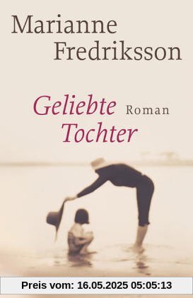 Geliebte Tochter