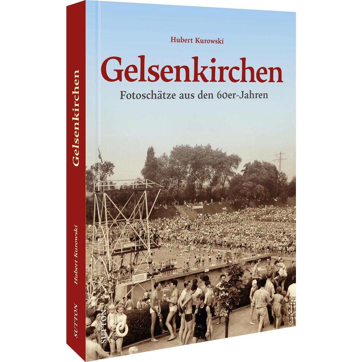 Gelsenkirchen von Sutton Verlag GmbH