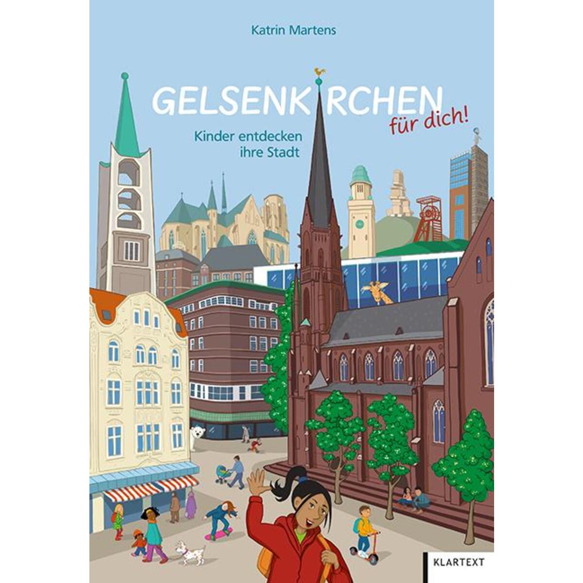Gelsenkirchen für dich! von Klartext Verlag