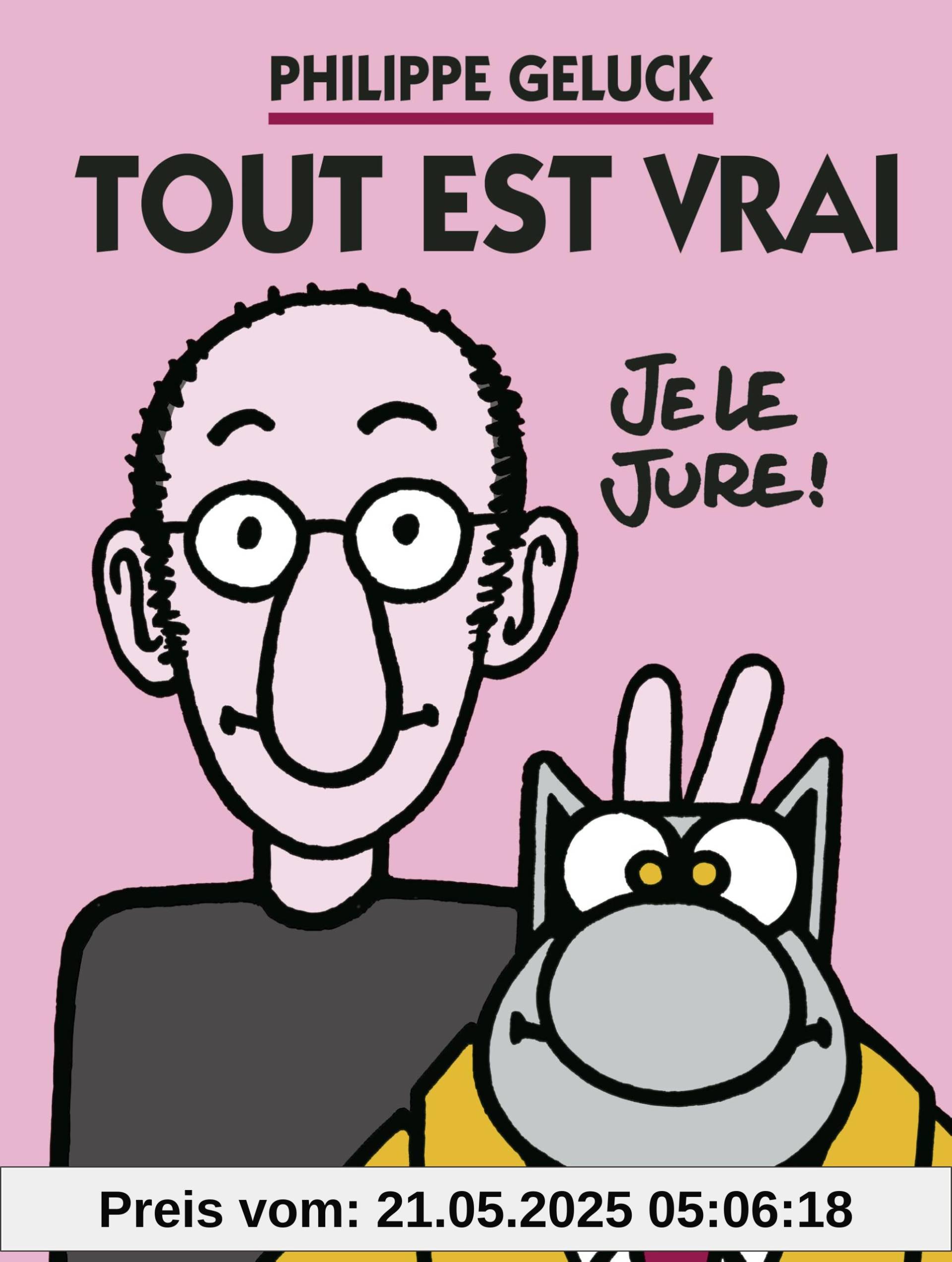 Geluck - Tout est vrai