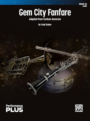Gem City Fanfare: Adapted from Centum Annorum, Conductor Score (Alfred Concert Band - Performanceplus+) von Alfred Music Co