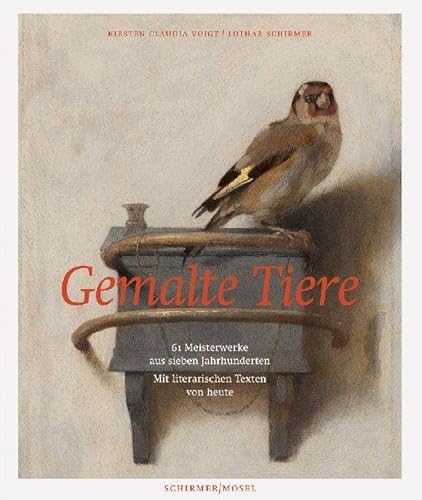 Gemalte Tiere: 61 Meisterwerke aus sieben Jahrhunderten. Mit literarischen Texten von heute: Zwischen freier Wildbahn und Museum. 50 Meisterwerke aus ... mit literarischen Skizzen von heute Gemalte Tiere: 61 Meisterwerke aus sieben Jahrhunderten. Mit literarischen Texten von heute: Zwischen freier Wildbahn und Museum. 50 Meisterwerke aus ... mit literarischen Skizzen von heute