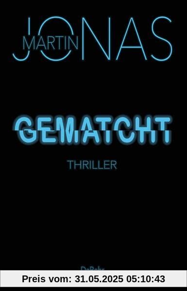 Gematcht - Thriller