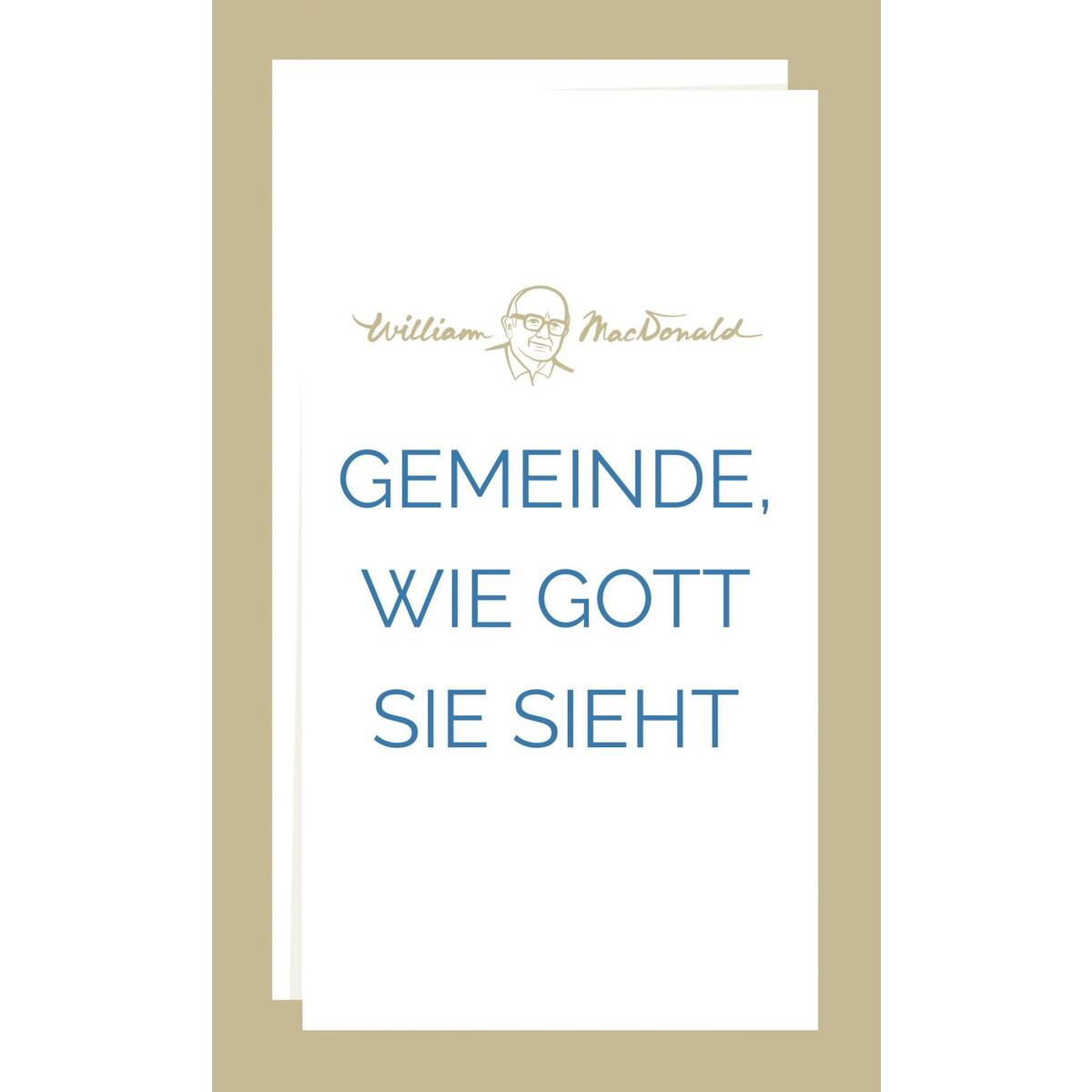 Gemeinde, wie Gott sie sieht von CLV-Christliche