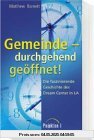 Gemeinde - durchgehend geöffnet!