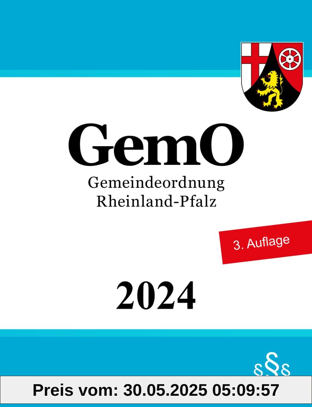 Gemeindeordnung Rheinland-Pfalz - GemO Gemeindeordnung Rheinland-Pfalz - GemO